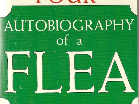 The Autobiography of a Flea Book Four Hot on Sale