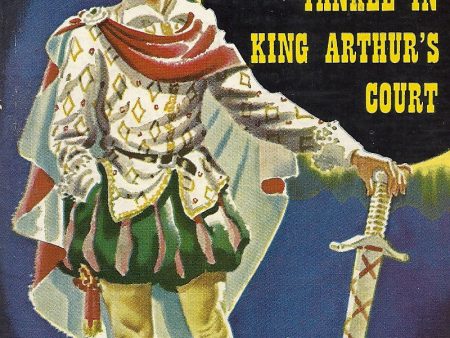 A Connecticut Yankee in King Arthur s Court Online Hot Sale